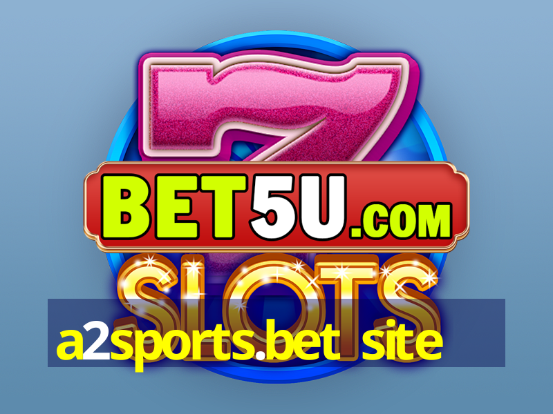 a2sports.bet site